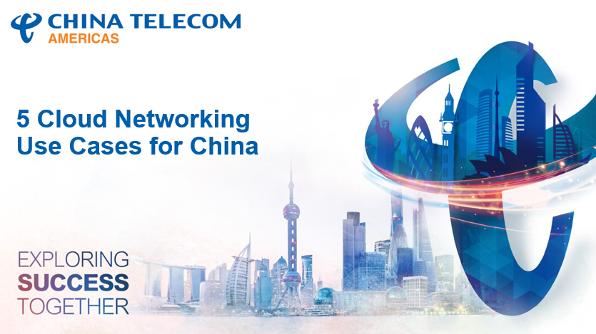 5 Cloud Networking Use Cases for China Preview Image